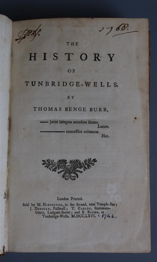 Burr, Thomas Benge - The History of Tunbridge Wells, 8vo, calf, writing to front fly leaf, London 1746